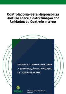 Imagem da notícia - Controladoria-Geral Disponibiliza Cartilha Sobre Estruturação das Unidades de Controle Interno