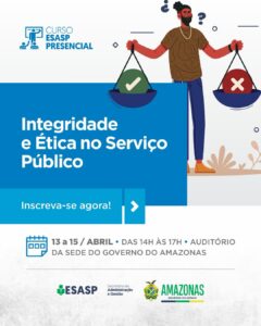Imagem da notícia - CGE-AM promove curso sobre Ética e Integridade no serviço público para servidores estaduais